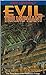 Evil Triumphant (Fiddleback Trilogy)