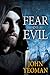 Fear Of Evil