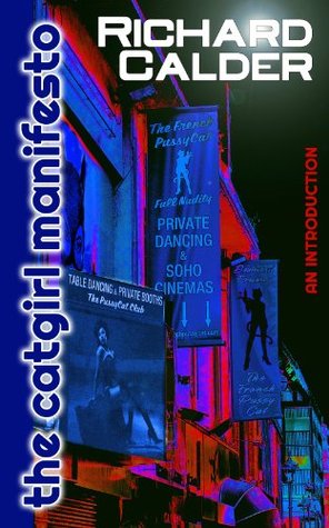 The Catgirl Manifesto: An Introduction (Kindle Edition)