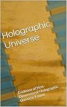 The Holographic Universe