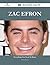 Zac Efron 195 Success Facts - Everything you need to know about Zac Efron