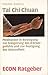 Tai Chi Chuan - Meditation in Bewegung zur Steigerung des Körpergefühls und zur Festigung der Gesundheit