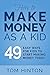 How to Make Money as a Kid: 49 Easy Ways for Kids to Start Making Money Today