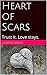 Heart of Scars: Trust it. L...