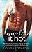 Some Like It Hot (Rising St...