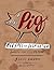 I Like Pig: Recipes and Inspiration from New York CIty's Pig Island