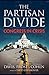 The Partisan Divide by Tom Davis The Partisan Divide by Tom Davis