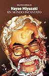 Hayao Miyazaki. U...