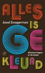 Alles is gekleurd (Paperback)