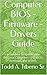 Computer BIOS - Firmware - Drivers Guide: Learn how to update your Personal Computer's (PC) BIOS, firmware, and drivers. (PC Technology Book 2)