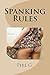 Spanking Rules