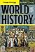 World History: Since 1500: The Age of Global Integration, Volume II