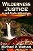 Wilderness Justice (A Jack Trader Adventure Book 3)
