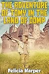 The Adventure of Tomy in the Land of Oomp
