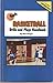Youth Basketball Drills and Plays Handbook- Free Flow Version