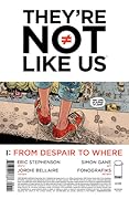 They're Not Like Us #1
