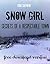SNOW GIRL. SECRETS OF A RESPECTABLE TOWN.: FREE PDF DOWNLOAD E-BOOK. (PREVIEW Book 2)