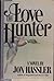The Love Hunter