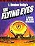 The Flying Eyes