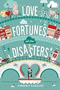 Love Fortunes and Other Disasters