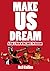 Make Us Dream: A Liverpool ...
