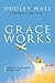 Grace Works: Rescued From S...