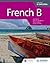 French B for the IB Diploma...