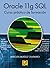 Oracle 11g SQL. Curso práctico de formación (Spanish Edition)