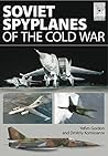 Soviet Spyplanes of the Cold War (FlightCraft Book 1)