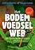 Het Bodemvoedselweb by Jeff Lowenfels Het Bodemvoedselweb by Jeff Lowenfels