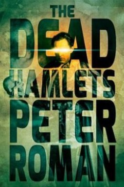 Portada de The Dead Hamlets, de Peter Roman