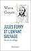 Jules Ferry et l'enfant sau...