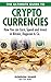 The Ultimate Guide to Crypto Currencies - How You can Earn, S... by Gordon Sharp
