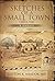 Sketches of a Small Town...circa 1940...a memoir