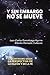 Y sin embargo no se mueve (Spanish Edition)