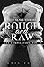 Rough and Raw (Chris Johns' Gay Compilation, Vol. 3)