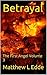 Betrayal: The First Angel V...