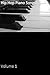 Hip Hop Piano Songs Volume 1
