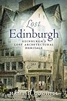 Lost Edinburgh: E...