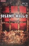 Silent Hill 2: Th...