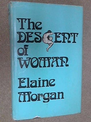 The Descent of Woman