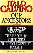 Our Ancestors: The Cloven Viscount, The Baron in the Trees, The Non-Existent Knight