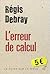 L’erreur de calcul