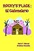 Rocky's Place: El Calendario (Spanish Edition)