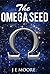 The Omega Seed