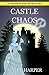 Castle Chaos (Shannon Porter Mystery, #4)