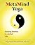 MetaMind Yoga by Margo Berman
