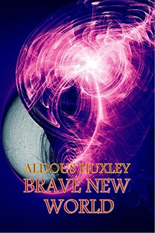 Brave New World