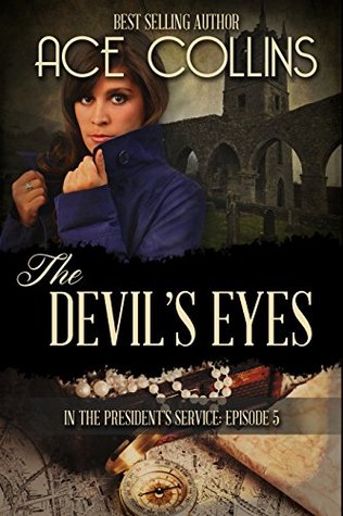The Devil's Eyes (In the President's Service #5)