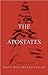 The Apostates: When Muslims...